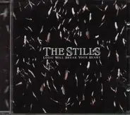 The Stills - Logic Will Break Your Heart