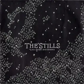 The Stills - Lola Stars And Stripes