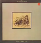 The Stills-Young Band - Long May You Run