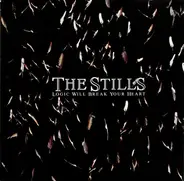 The Stills - Logic Will Break Your Heart