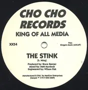12inch Vinyl Single - The Stink - King Of All Media