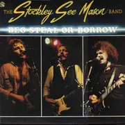 LP - The Stockley, See, Mason Band - Beg Steal Or Borrow