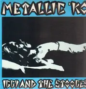 The Stooges - Metallic 'KO