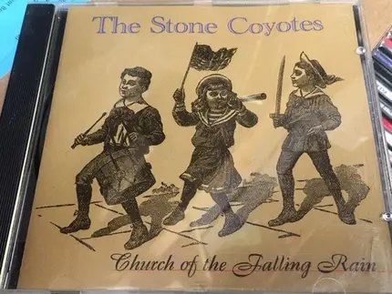 The Stone Coyotes - Church of the Falling Rain