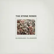 The Stone Roses - Garage Flower