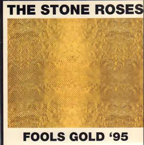 The Stone Roses - Fools Gold '95