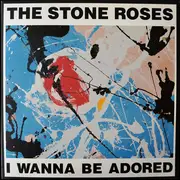 12inch Vinyl Single - The Stone Roses - I Wanna Be Adored