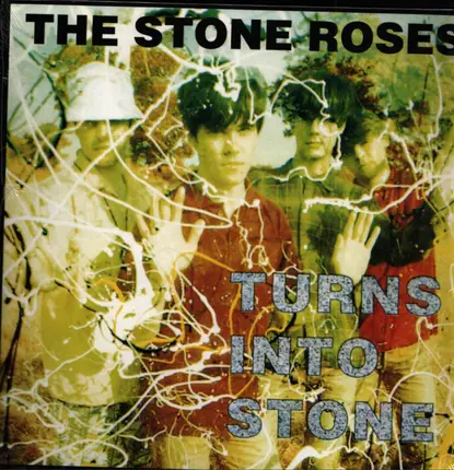 the Stone Roses - Turns Into Stone