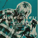 12inch Vinyl Single - The Stonefunkers - M-Rock Theory 'The M-Rock Experience' [Versions]