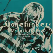 The Stonefunkers - M-Rock Theory 'The M-Rock Experience' [Versions]