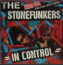 12inch Vinyl Single - The Stonefunkers - In Control