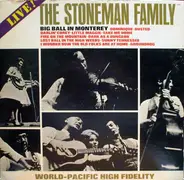 The Stoneman Family - Big Ball In Monterey