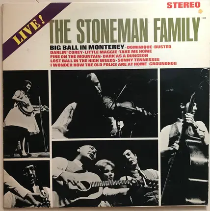 The Stoneman Family - Big Ball In Monterey: Live!