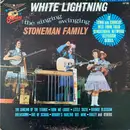 LP - The Stoneman Family - White Lightning - promo