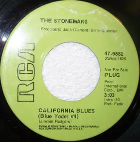The Stonemans - California Blues (Blue Yodel #4) / Looks Like Baby's Gone