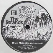 7inch Vinyl Single - The Strands - Drum Majorette / The Legend Of Jesse James