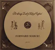 CD - The Strange Death Of Liberal England - Forward March ! (Eight Traditional Marching Songs) - Digipak, Gatefold
