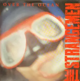 The Strangemen - Over The Ocean