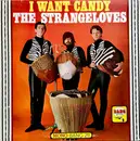 LP - The Strangeloves - I Want Candy - Mono