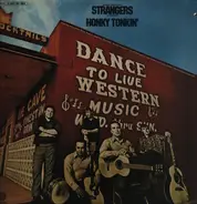 The Strangers - Honky Tonkin'