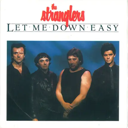 The Stranglers - Let Me Down Easy