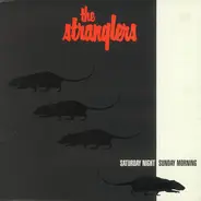 The Stranglers - Saturday night Sunday morning