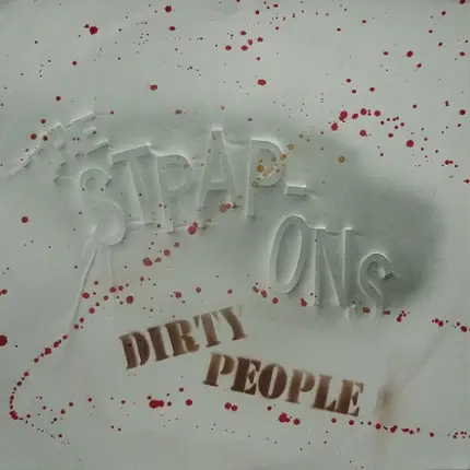 The Strap-Ons - DIRTY PEOPLE