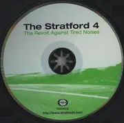 CD - The Stratford 4 - The Revolt Against Tired Noises