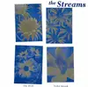 7inch Vinyl Single - The Streams - The Drift / Failed Speech