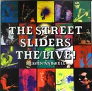 LP - The Street Sliders - The Live! / Heaven And Hell - Gatefold+OBI sticker