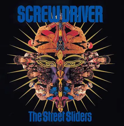 The Street Sliders - Screw Driver