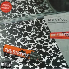 Streets - Prangin' Out