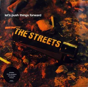 Streets - Let's push things forward