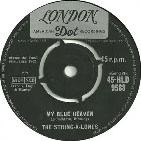 The String-A-Longs - My Blue Heaven