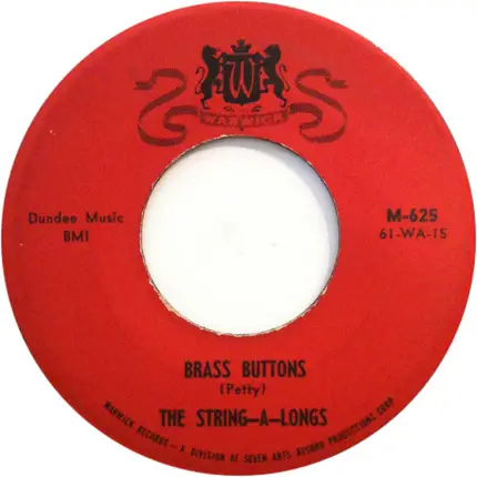 The String-A-Longs - Brass Buttons / Panic Button