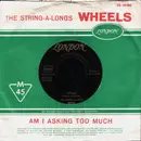 7inch Vinyl Single - The String-A-Longs - Wheels