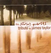 The String Quartet - Tribute To James Taylor