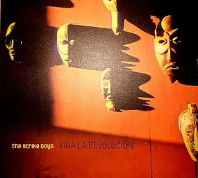 The Strike Boys - Vida La Revolutión