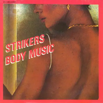 The Strikers - Body Music
