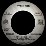 7inch Vinyl Single - The Strikers - Body Music
