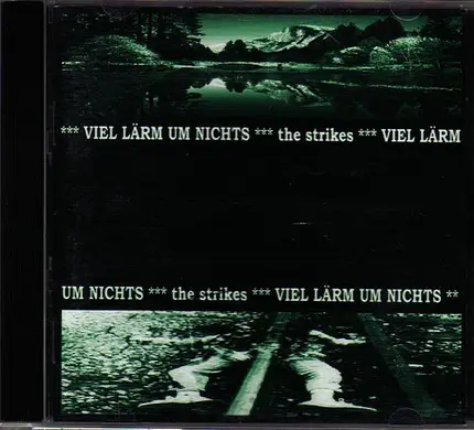 The Strikes - Viel Lärm Um Nichts