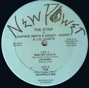The Strip - Baby My Love Is / Fire