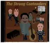CD - The Strong Contenders - The Art Of Contention
