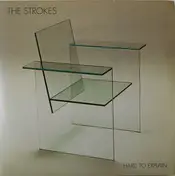 The Strokes - Hard To Explain