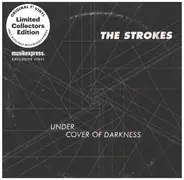 Strokes - Under Cover of Darkness