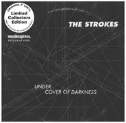 The Strokes - Under Cover of Darkness
