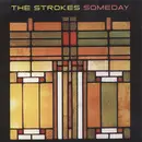 7'' - The Strokes - Someday