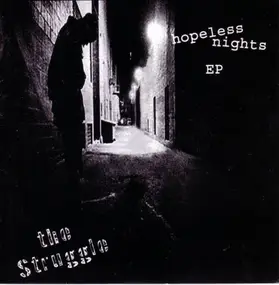 The Struggle - Hopeless Nights EP