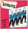 7inch Vinyl Single - The Struts - Wherever You Are