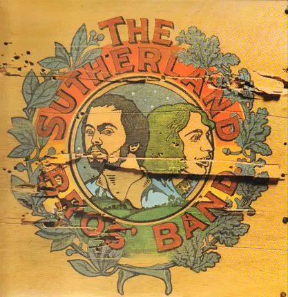 The Sutherland Bros. Band, Sutherland Brothers - The Sutherland Brothers Band
